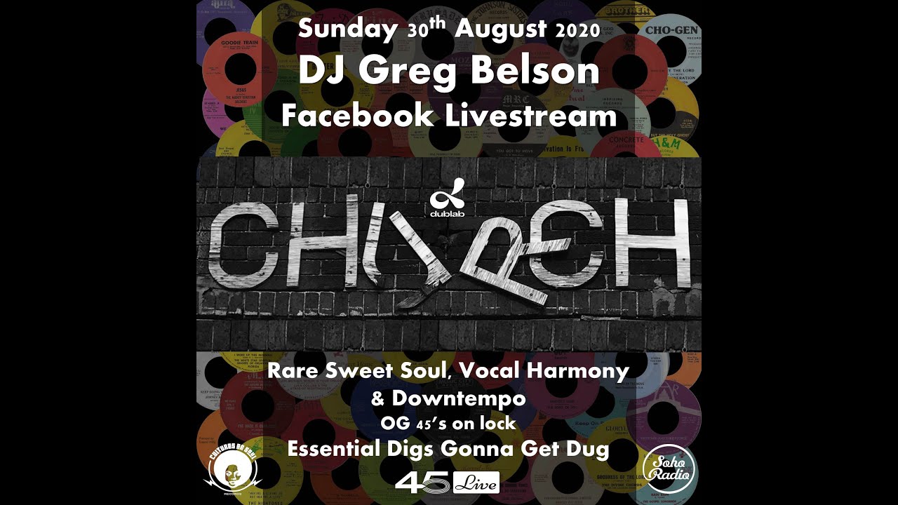 Sweet Soul, Harmony & Downtempo Soul 45's - DJ Greg Belson - 30th August 2020