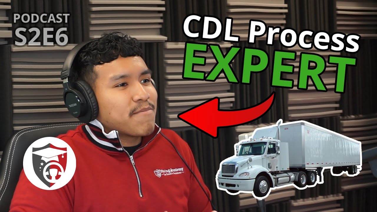 Professional Explains How to get Your CDL Permit EASILY - Driving Academy Podcast S2E6