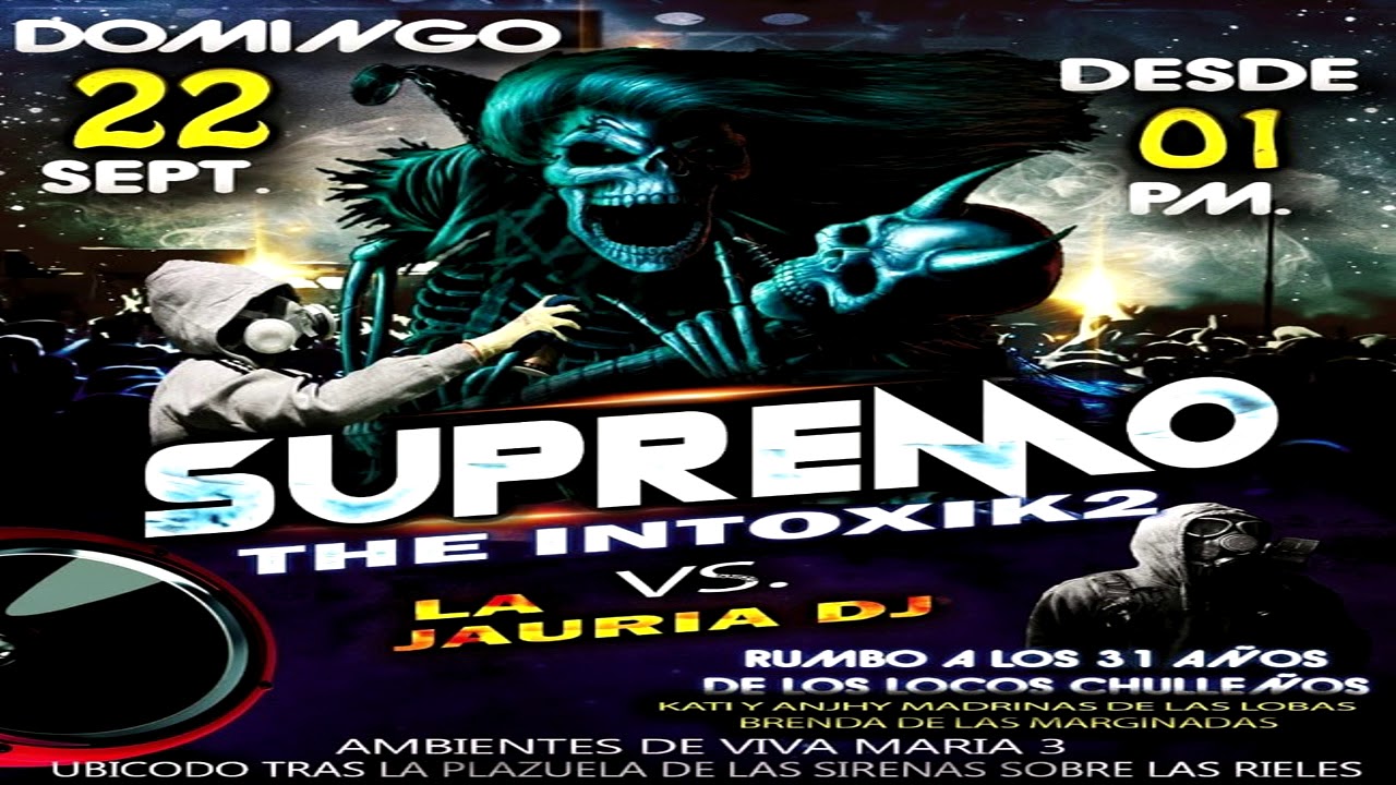 SUPREMO ANIV  CHULLEÑOS  eriel super dj