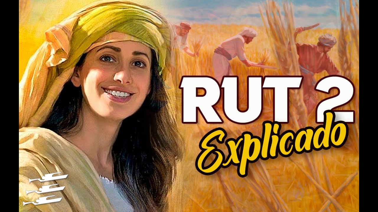 RUT 2 - EXPLICADO | Reavivados por su Palabra || 04 DE SEPTIEMBRE 2022