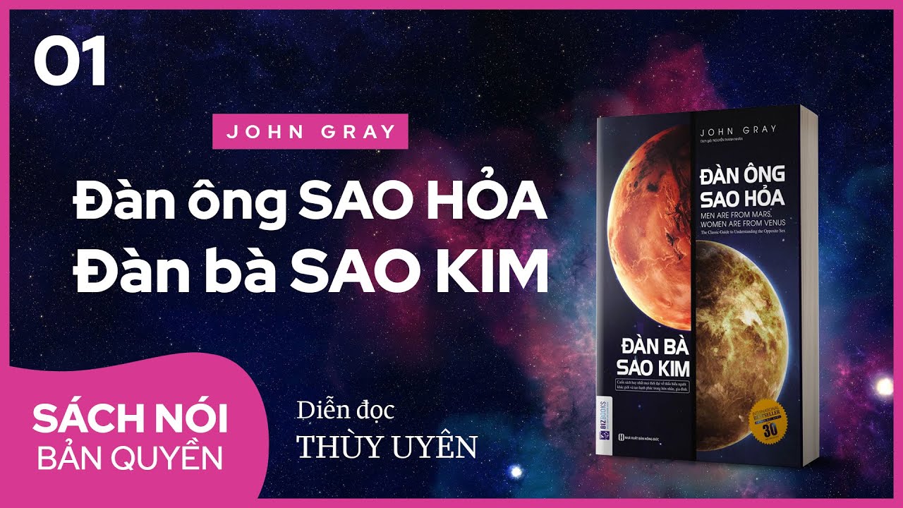 [Sách nói] Đàn Ông Sao Hỏa, Đàn Bà Sao Kim (Phần 1) - John Gray | Thùy Uyên