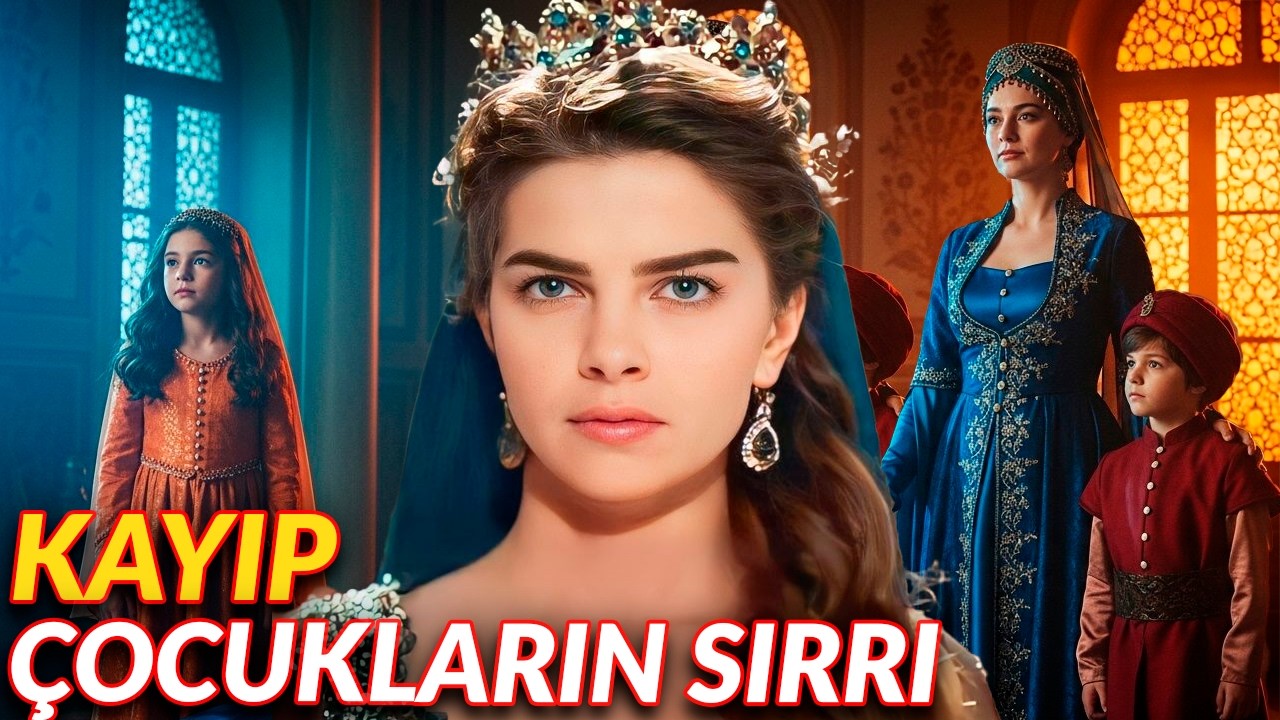 Mihrimah Sultan’ın çocuklarına ne oldu ve gerçekte kaç çocuğu vardı?