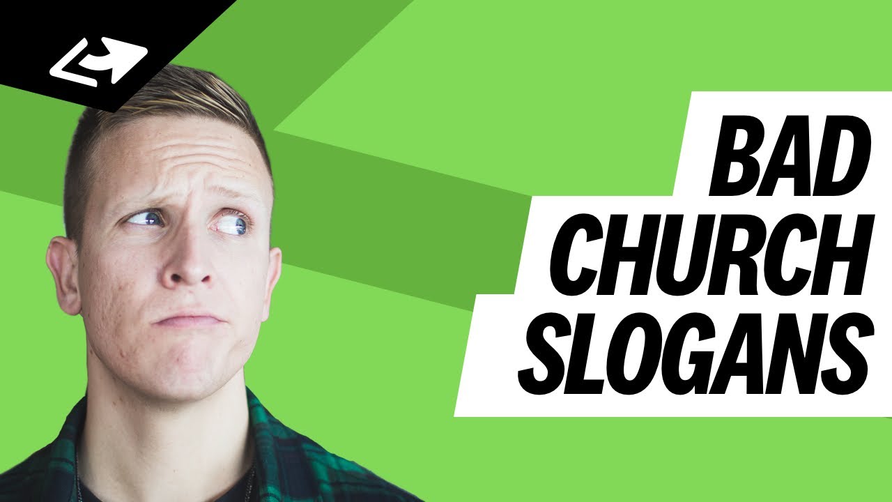Why Your Church Slogan Isn't Good Enough