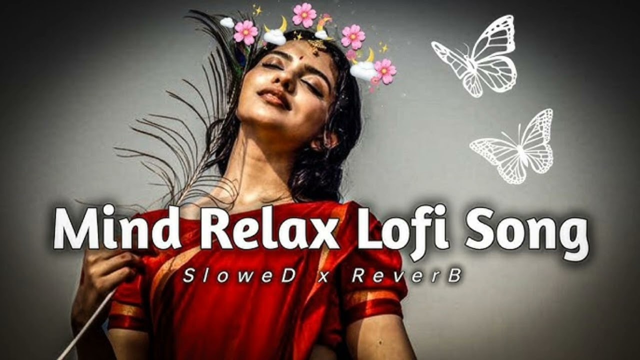 Nonstop mind relaxing song 🎵 💗[slowed reverb]Bollywood /that will tough your heart Vibes wala music 