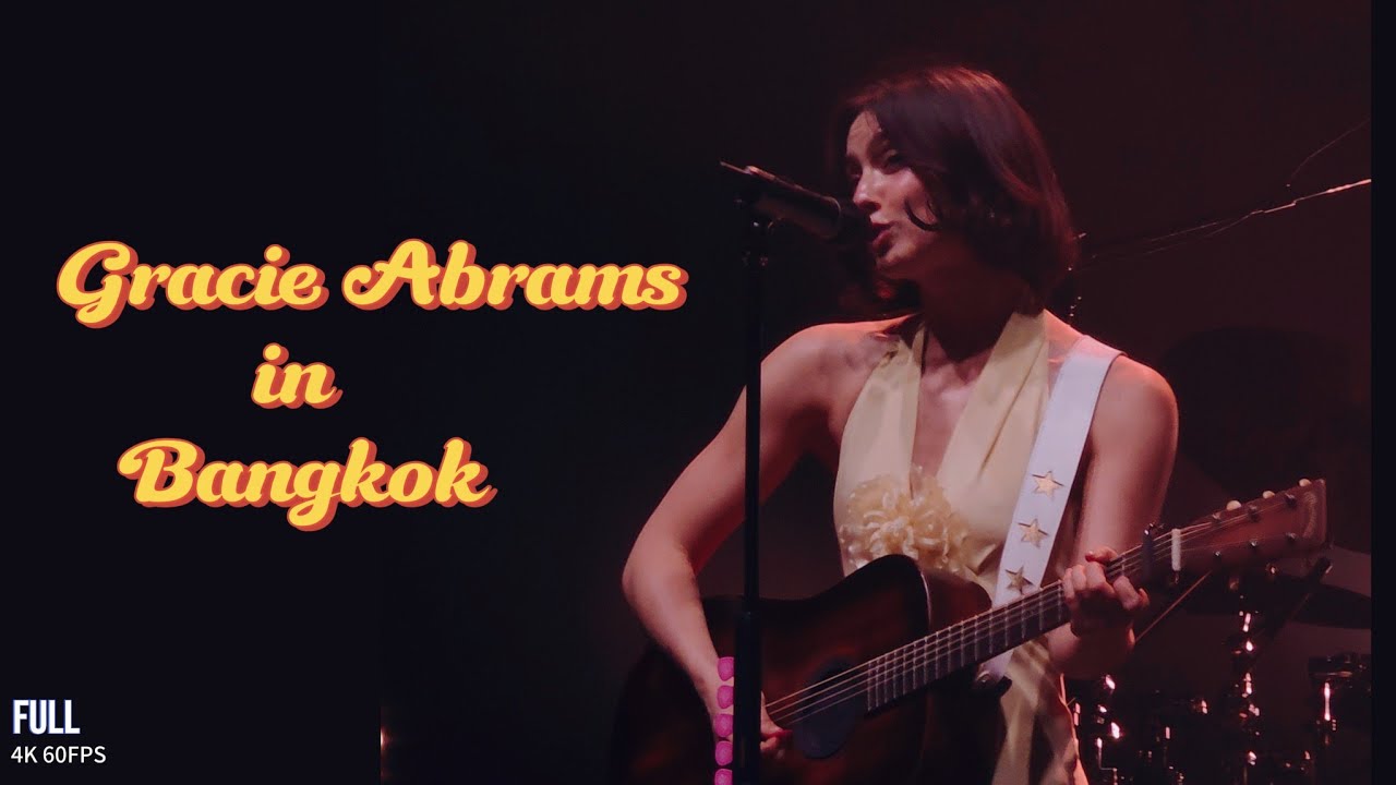 Gracie Abrams | Full Concert | The Secret of Us Tour in Bangkok @UOB LIVE [19.04.2025] [4K 60FPS]