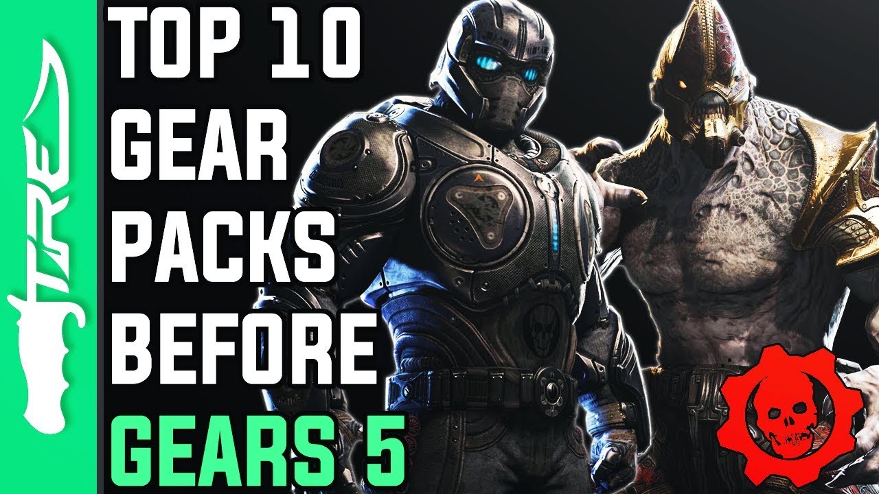 Gears of War 4 - Top 10 Gear Packs I'd Like to See Before Gears of War 5 (Gears 4 Gear Packs)