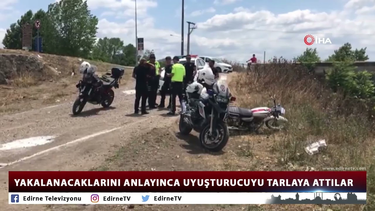YAKALANACAKLARINI ANLAYINCA UYUŞTURUCUYU TARLAYA ATTILAR