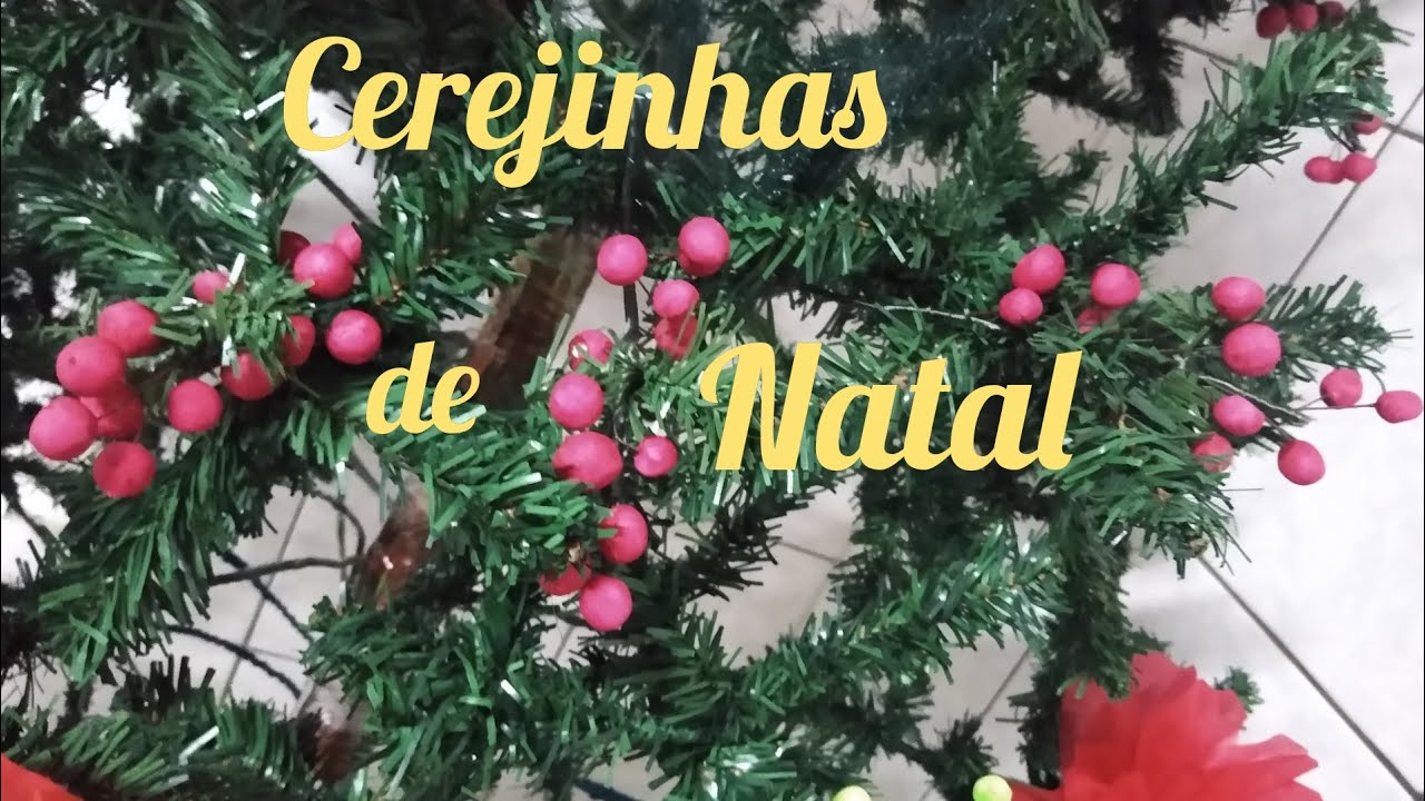 Cerejinhas de Natal.🍒🎄🎄 Fa&ccedil;a voc&ecirc; mesmo.