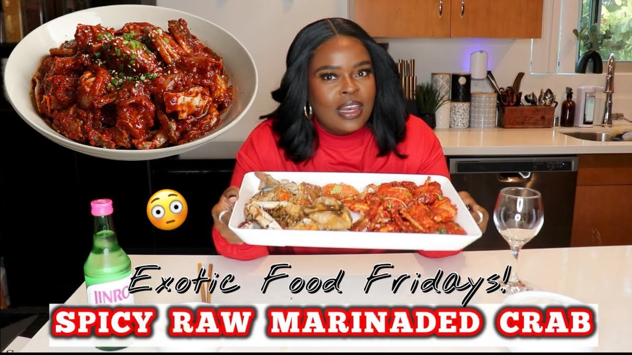 EXOTIC FOOD FRIDAY: KOREAN RAW MARINATED CRAB (SPICY AND SOY SAUCE MARINATED CRAB)