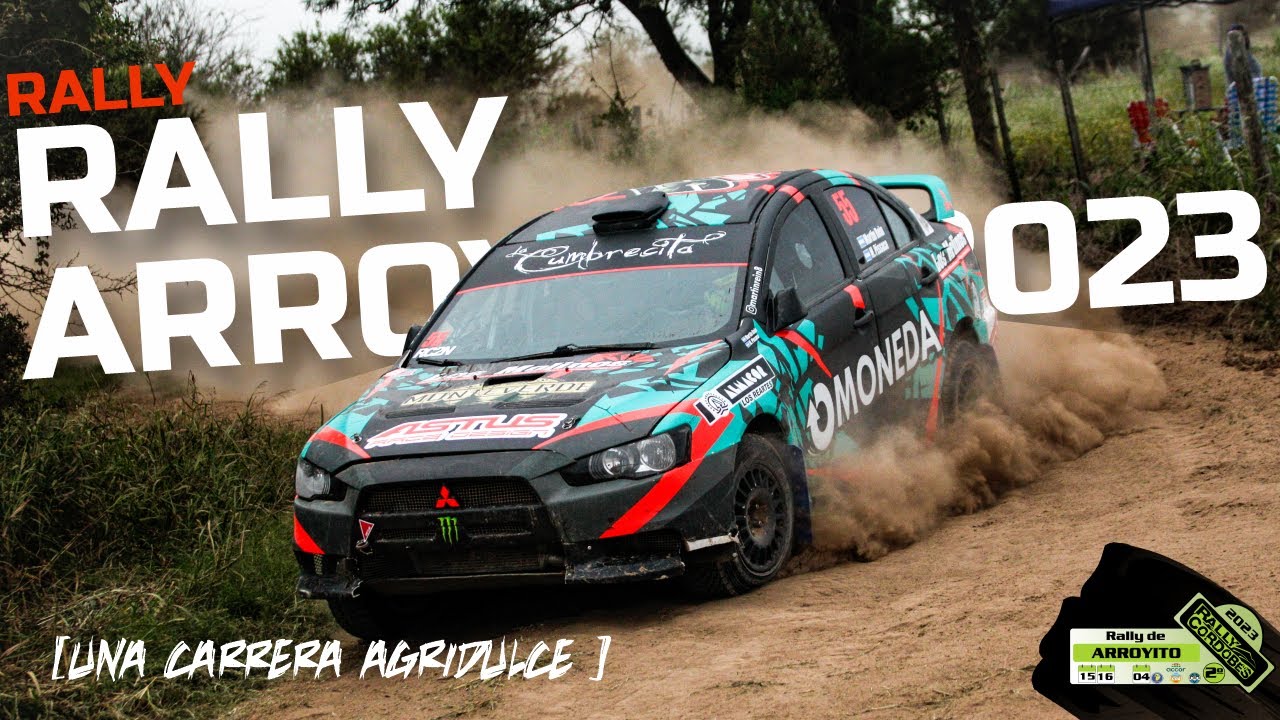 RALLY ARROYITO 2023 | UNA CARRERA AGRIDULCE | CAP.1