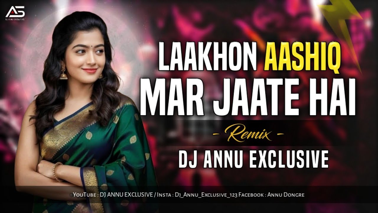 Laakhon Aashiq Mar Jaate Hai | Tere Jaisa Koi Nahi Hai | Jbp Dance Mix | Dj Annu Exclusive 