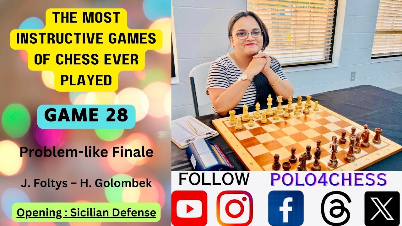 The Most Instructive Games of #Chess Ever Played | Game 28 | J. Foltys – H. Golombek | London 1947
