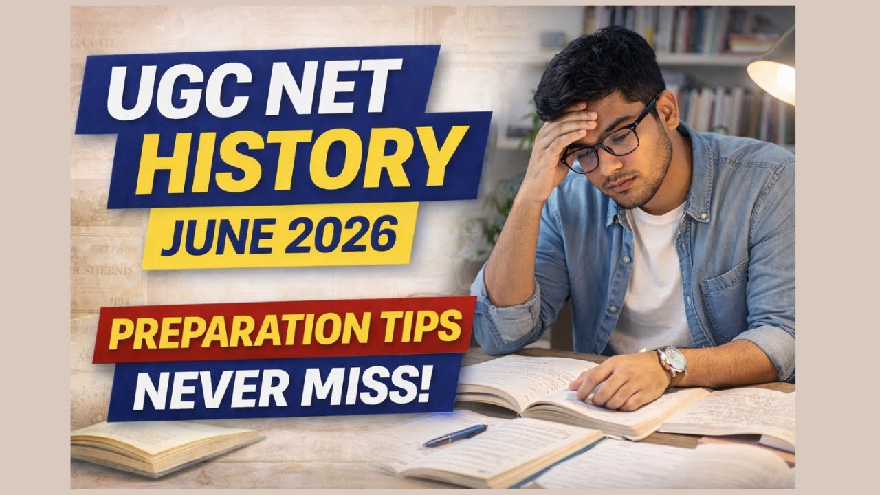 UGC NET History June 2026 | Preparation Tips You Should NEVER Miss 🔥
