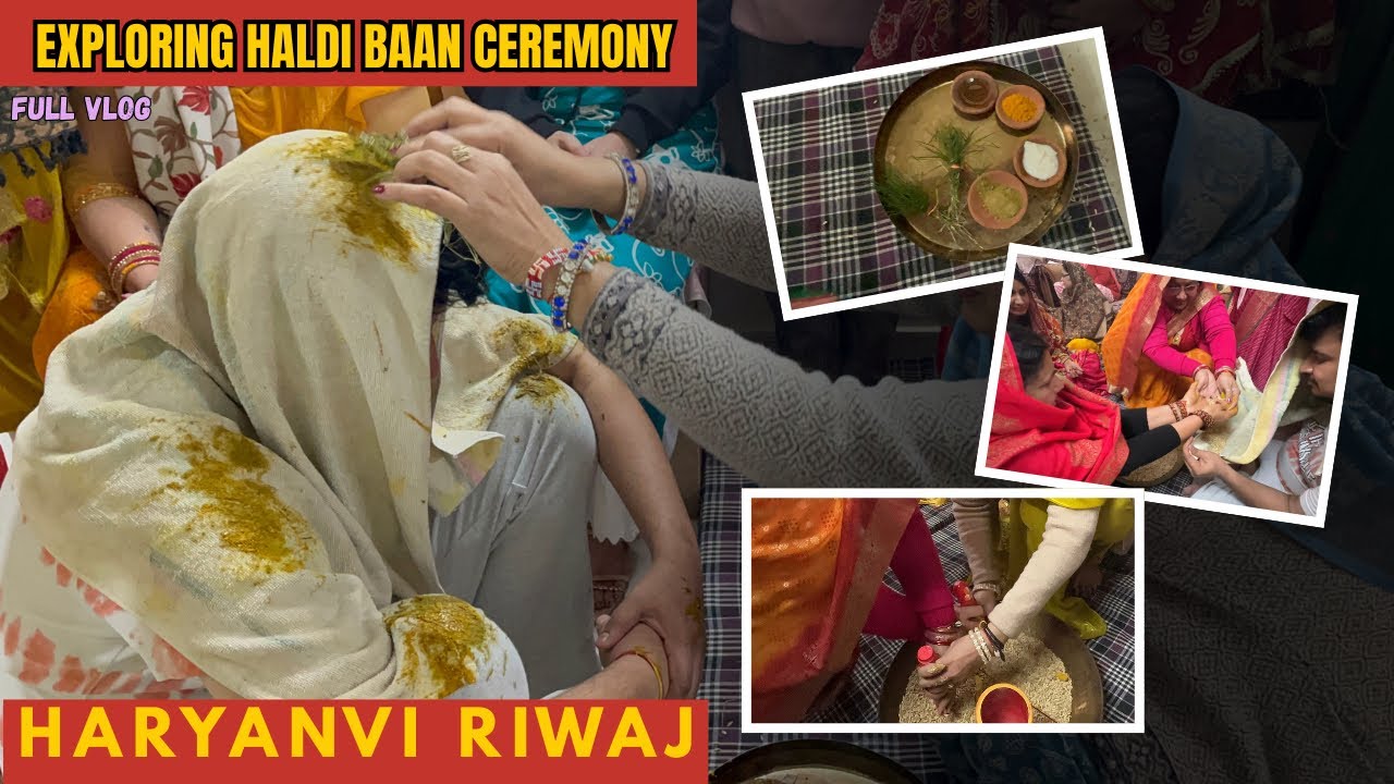 Haldi Baan तेल की रसम | Baan Bithana | हल्दी बान Bithana | Haryana Riwaj