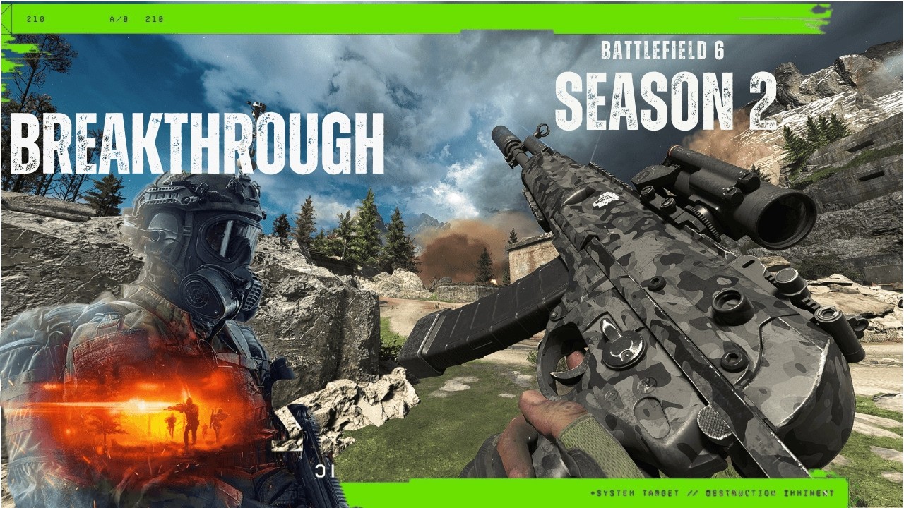 BATTLEFIELD 6: BREAKTROUGH SEASON 2