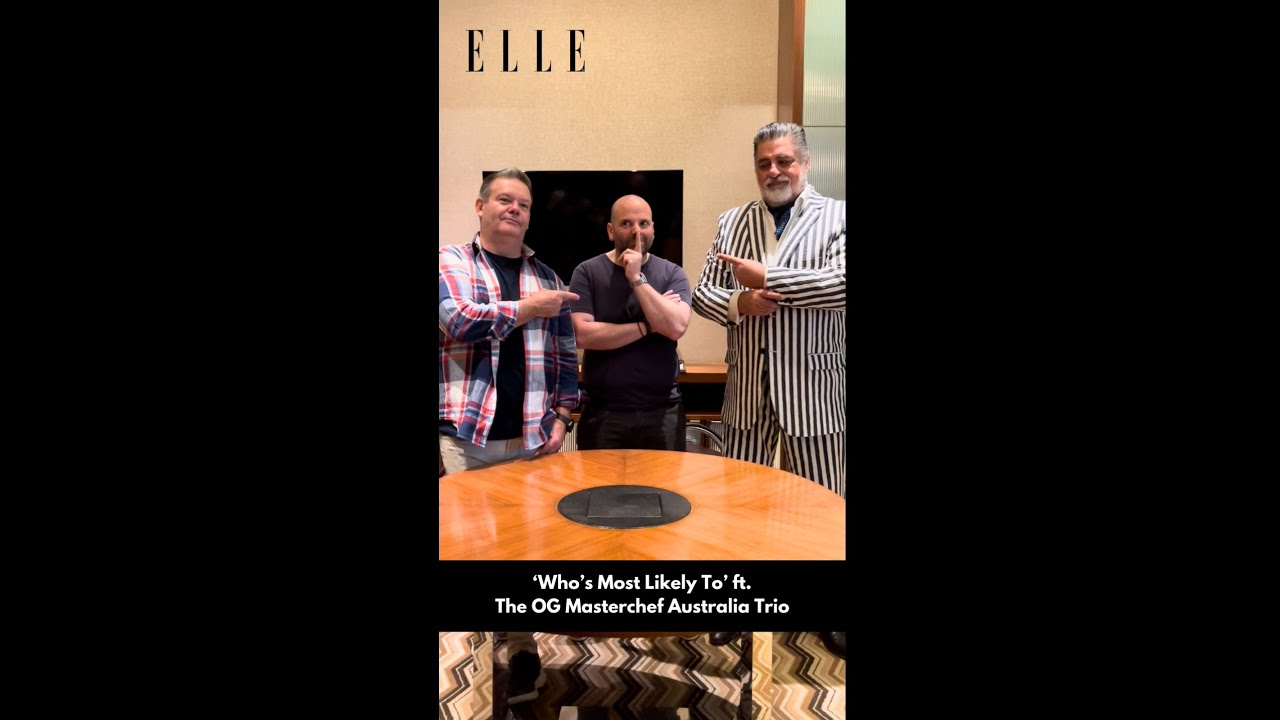 Gary Mehigan, George Calombaris & Matt Preston play a game of 'Who's Most Likely To'