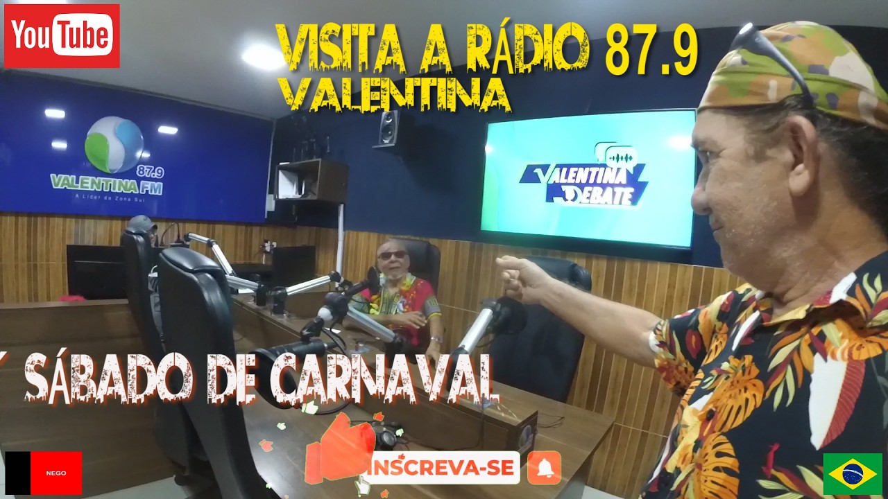 SÁBADO DE CARNAVAL FOI NA RÁDIO FM 87.9 - VALENTINA