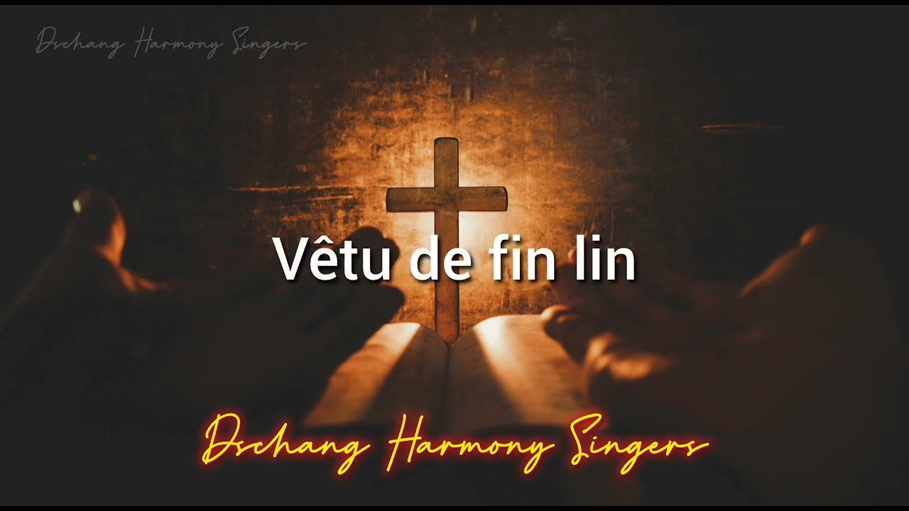 J'aime mieux avoir Christ - Dschang Harmony Singers