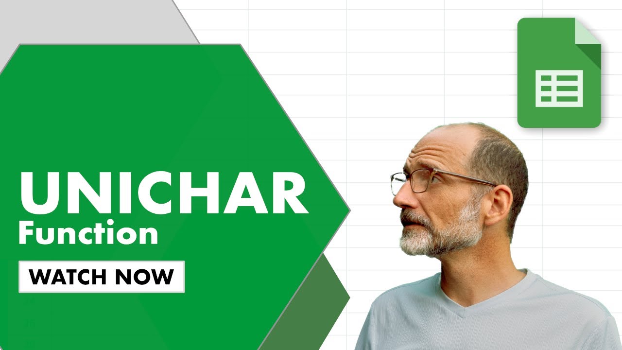 Learn How to Use the UNICHAR Function in Google Sheets