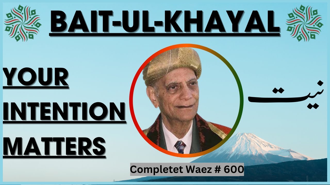 BAIT-UL-KHAYAL | Rai Abu Ali Missionary