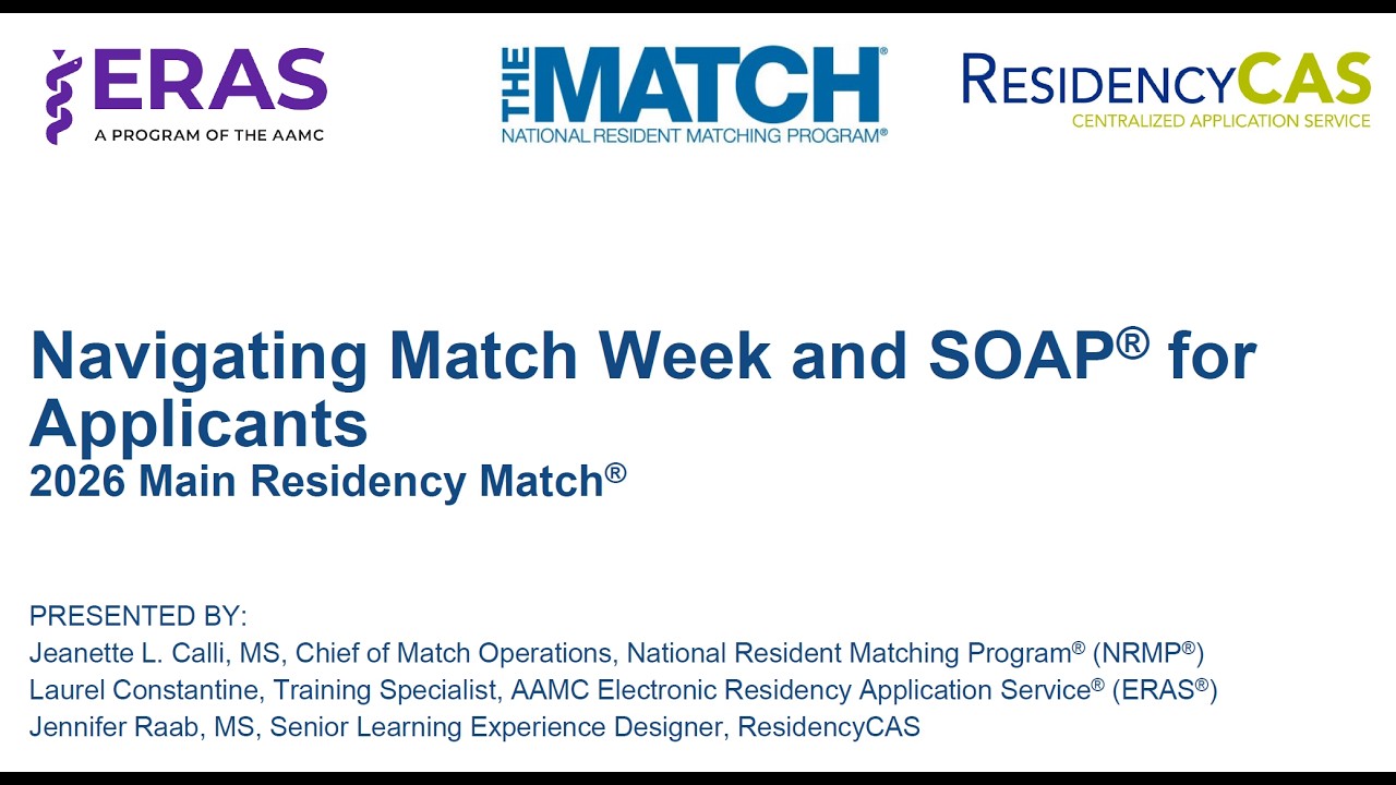 Navigating Match Week and SOAP for Applicants Webinar