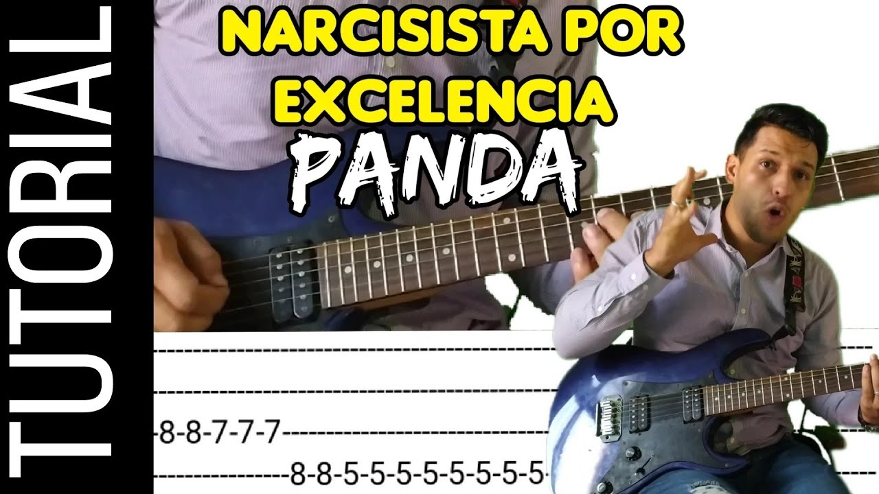cómo tocar NARCISISTA POR EXCELENCIA de Panda en GUITARRA | TUTORIAL | acordes
