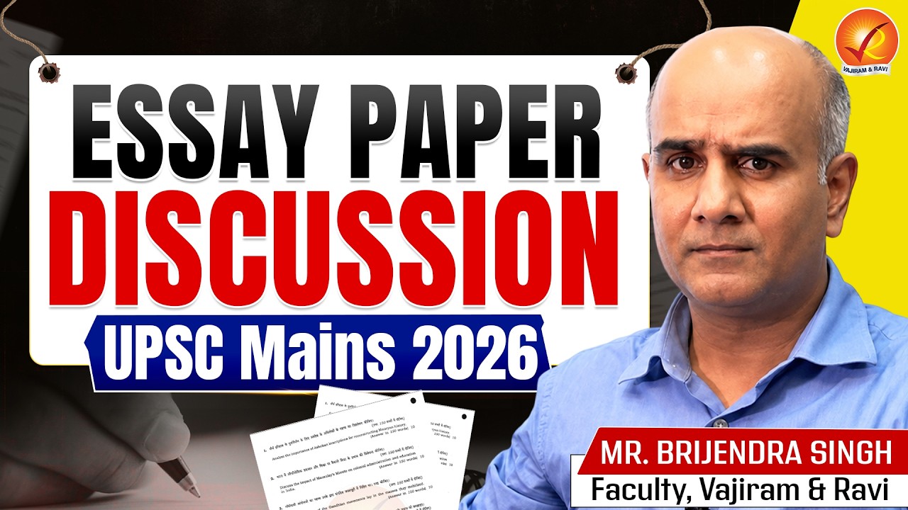 UPSC Mains 2026 Essay Paper Analysis| Difficulty Level, Theme| Complete Discussion by Vajiram & Ravi