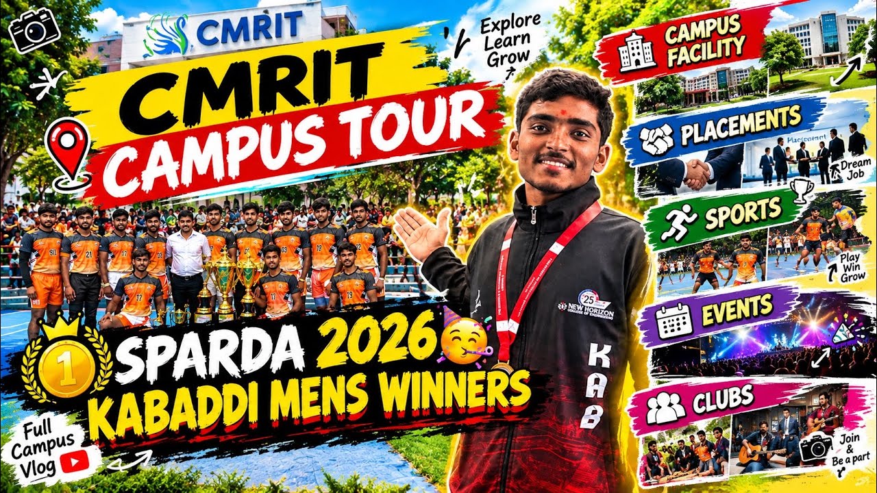 CMRIT Campus Tour 🏫🔥 | SPARDHA 2026 Kabaddi Winners 🥇 | Placements, Sports, Events & Clubs | #CMRIT