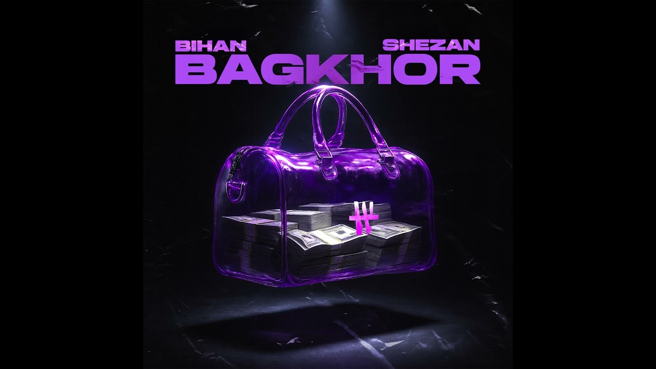 BIHAN, SHEZAN - BAGKHOR | Official Audio