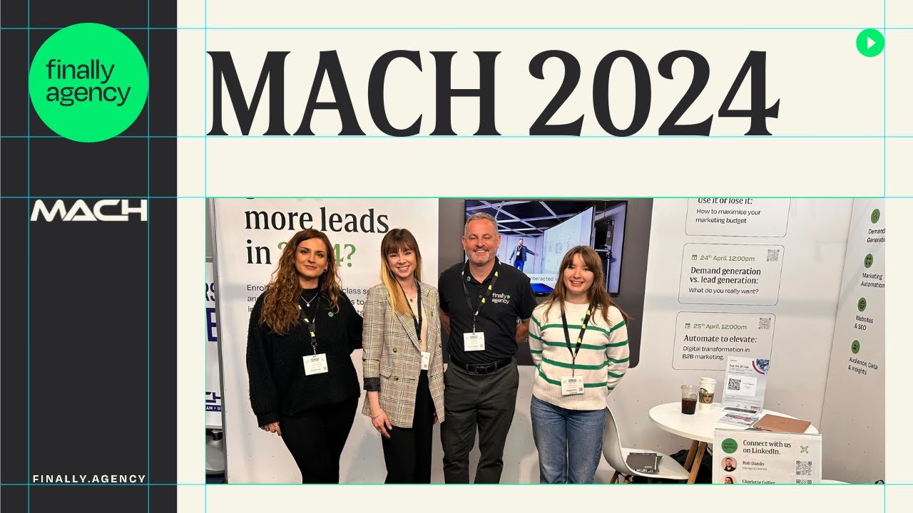 A week at MACH 2024 | Finally Agency