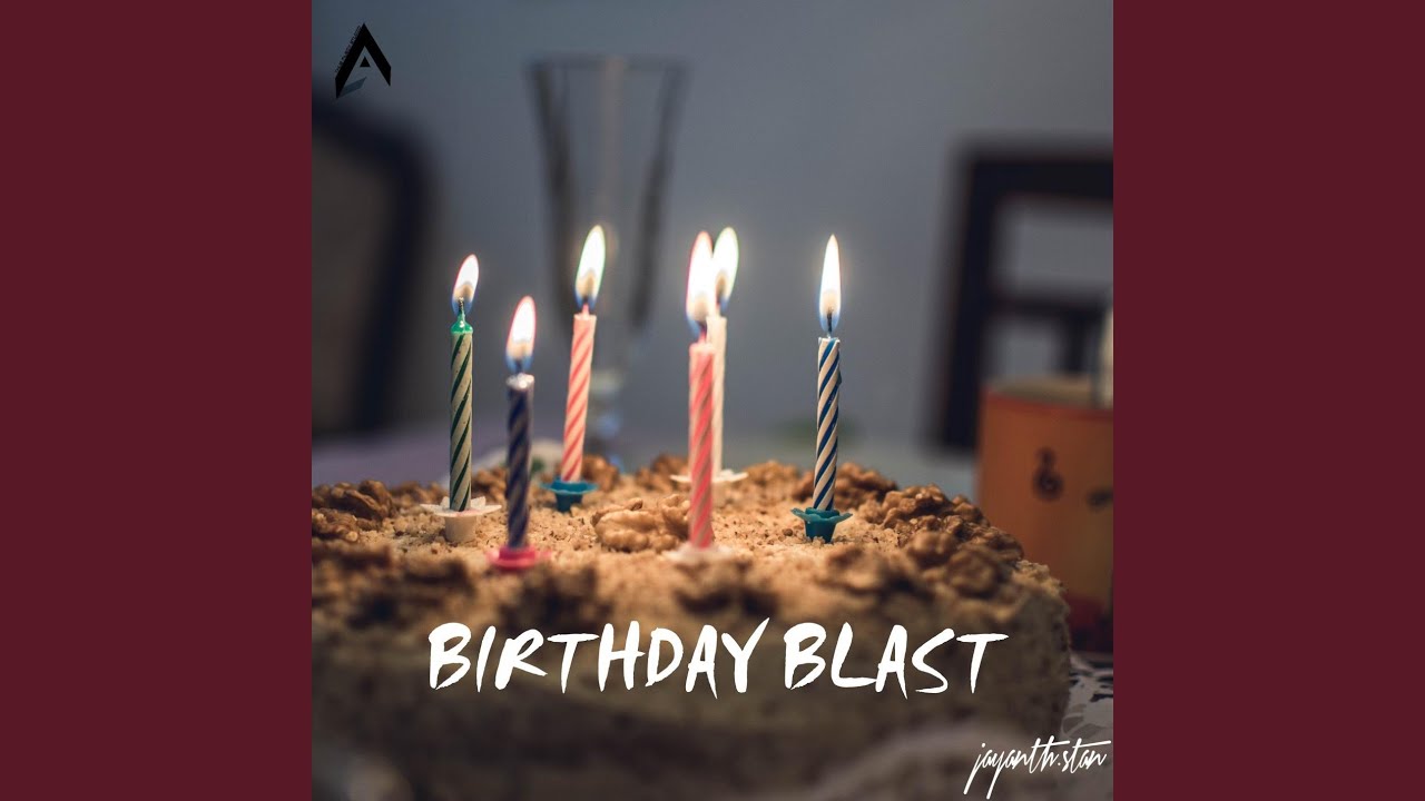 Birthday blast