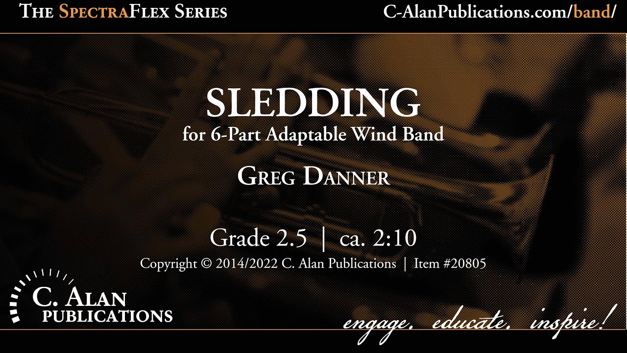 Sledding (6-Part Flex Band Gr. 2.5) - Greg Danner