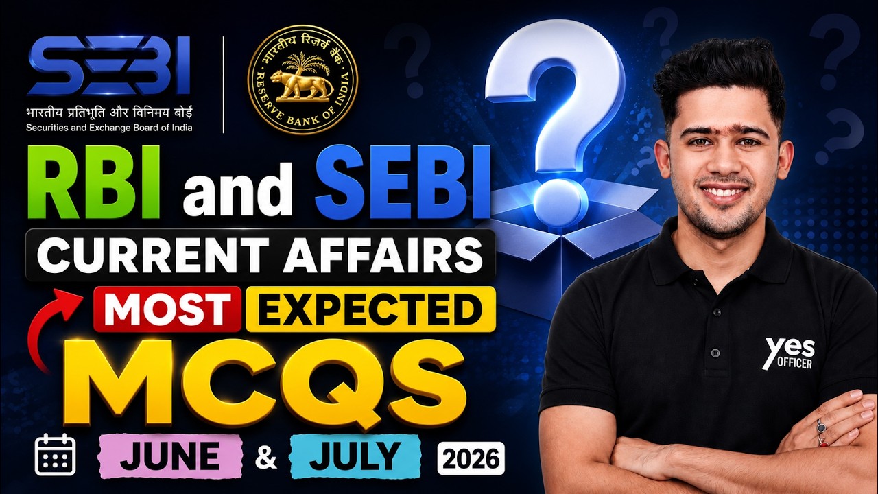 RBI and SEBI Current Affairs Most Expected MCQs | June & July 2026