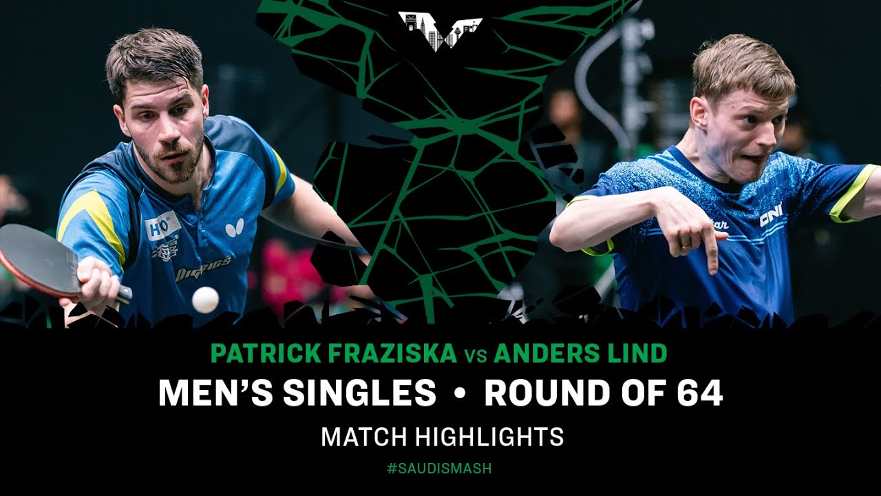 Patrick Fraziska vs Anders Lind | MS R64 | Saudi Smash 2024