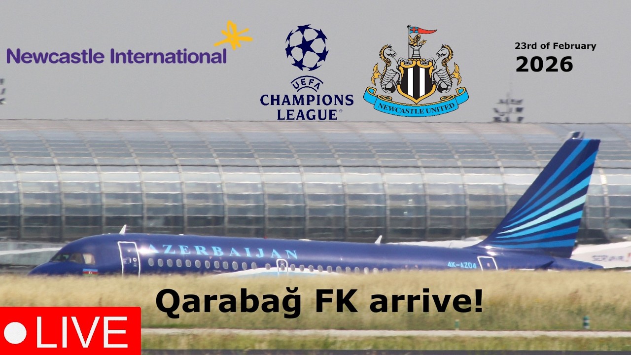 🔴LIVE Azerbaijan A320neo landing Newcastle International Airport 23rd of February 2026