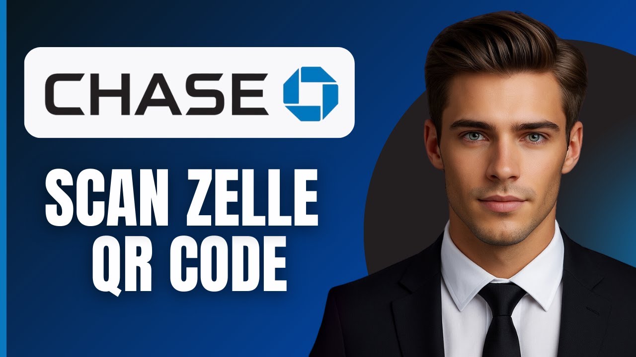 How To Scan Chase Zelle QR Code (2026)