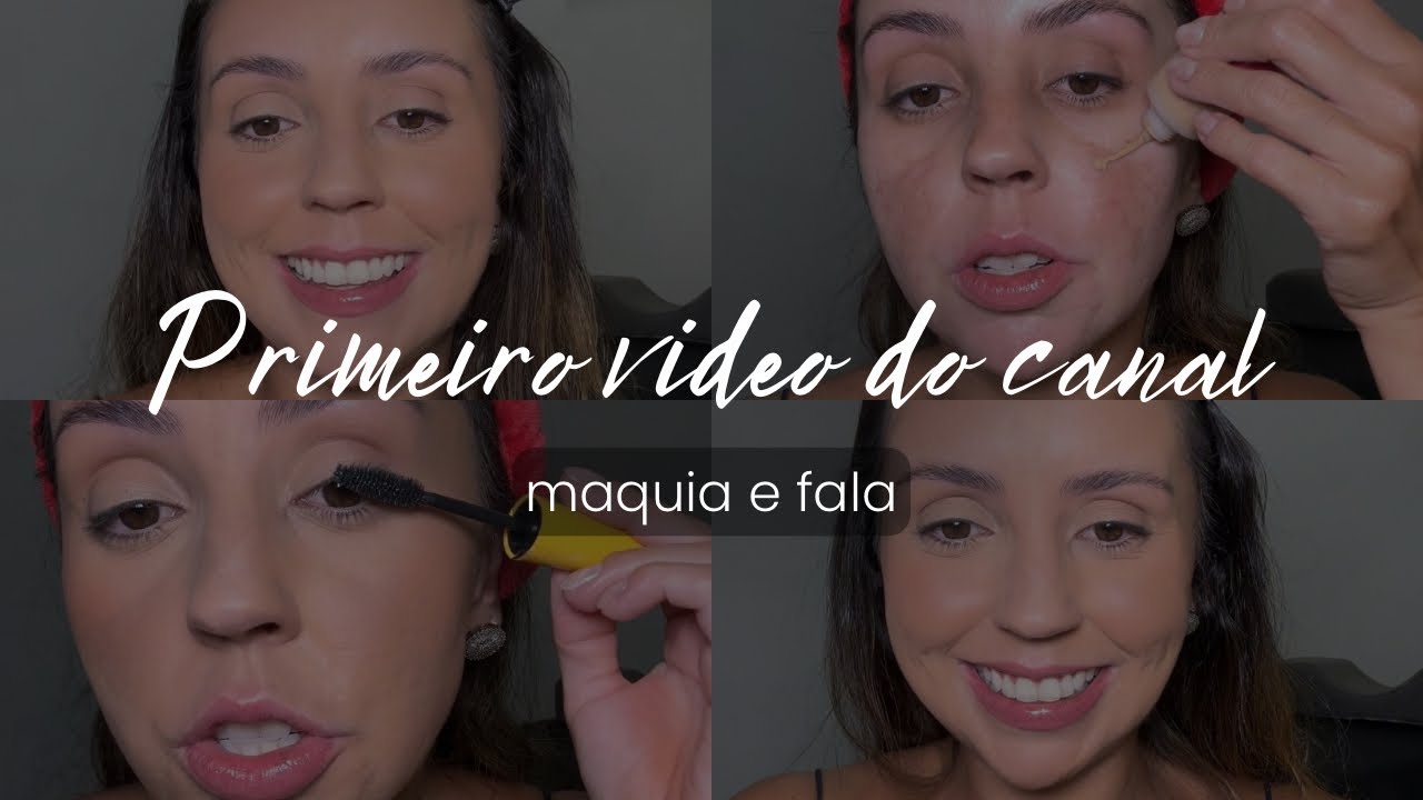 PRIMEIRO VIDEO DO CANAL - maquia e fala + quem sou eu