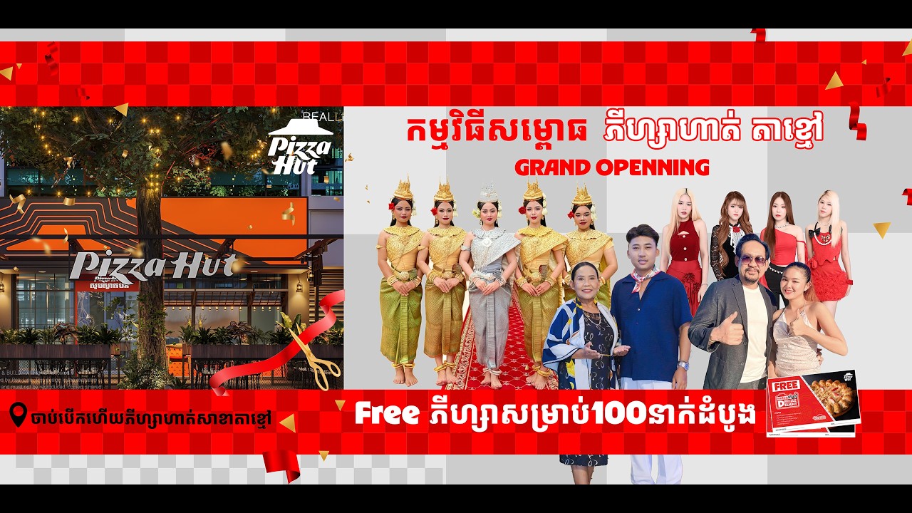 🎉 Grand Opening of Pizza Hut Takmao 🍕
