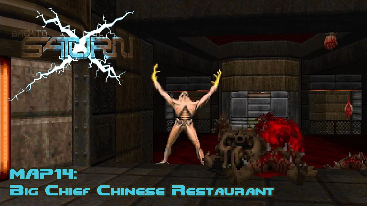 Back to Saturn X: Episode 1: MAP14 - Big Chief Chinese Restaurant (UV MAX, All Kills, All Secrets)