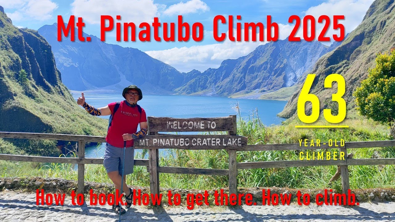 Mt. Pinatubo Climb 2025. How to book. How to get there. How to climb. Kaya pa ba ng 63-years old?