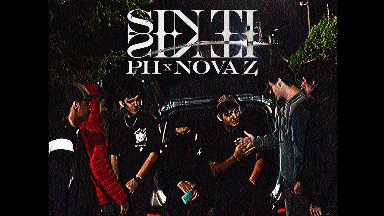 SIN TI - Nova Z  FT PH210. (Video Oficial)