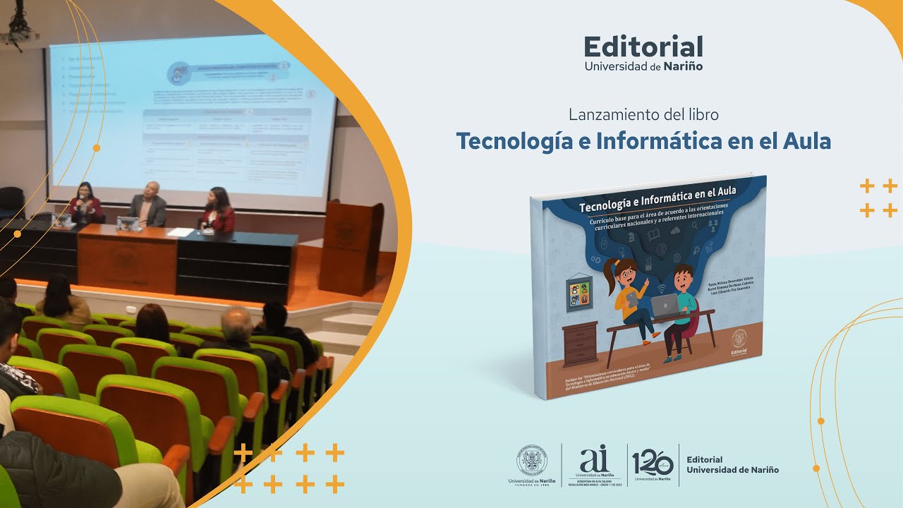 Lanzamiento  del libro Tecnología e informática en el Aula