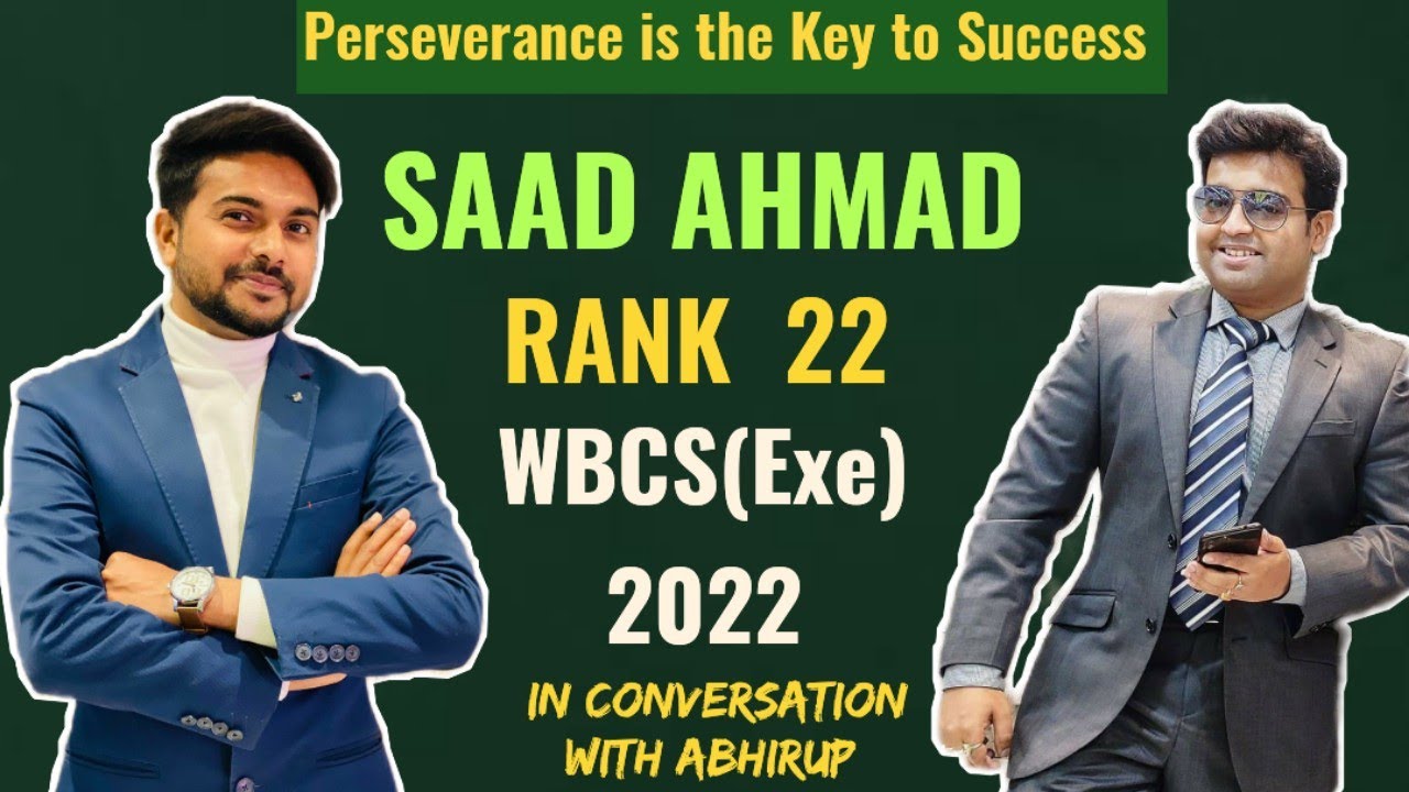 SUCCESS STORY |  SAAD AHMAD | WBCS(Exe) RANK 22 | Topper Talks with @AbhirupDreamBig |