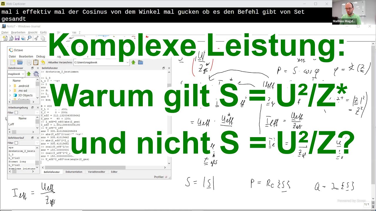 Warum bei Berechnung der komplexen Scheinleistung mit konjugiert-komplexer Gesamtimpedanz rechnen?