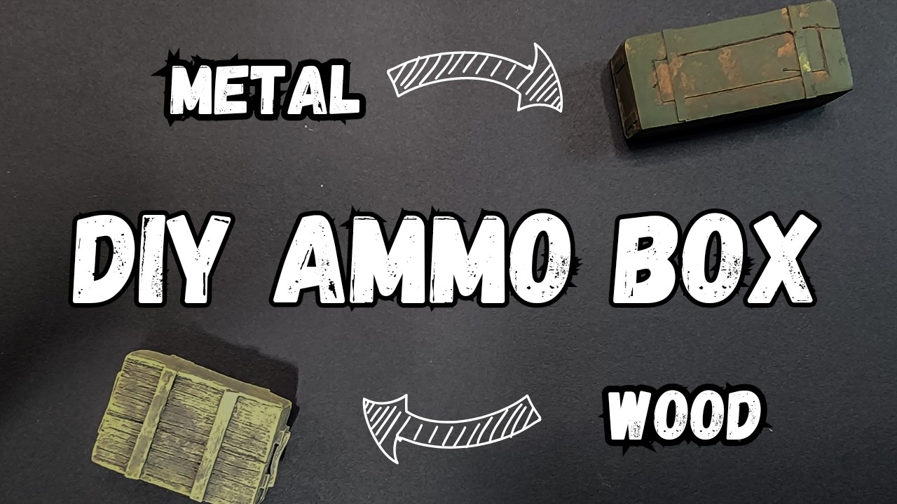 How to Create a Realistic 1/35 Ammo Crate (Wood and Metal)
