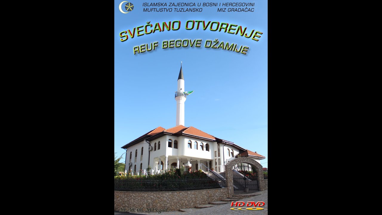 Otvorenje Reuf-begove džamije Gradačac - INTRO