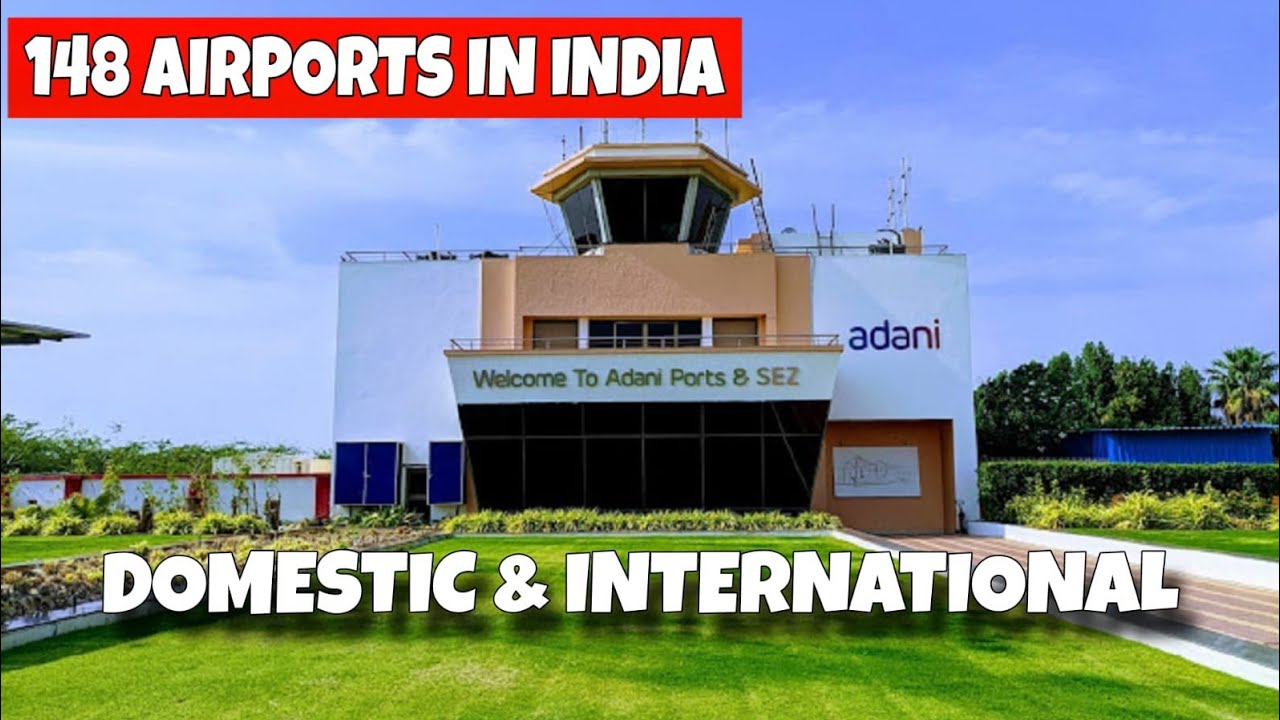 [FULL] INDIA AIRPORT LIST & LOCATION | POORE BHAARAT MEIN HAVAEE ADDON KE NAAM