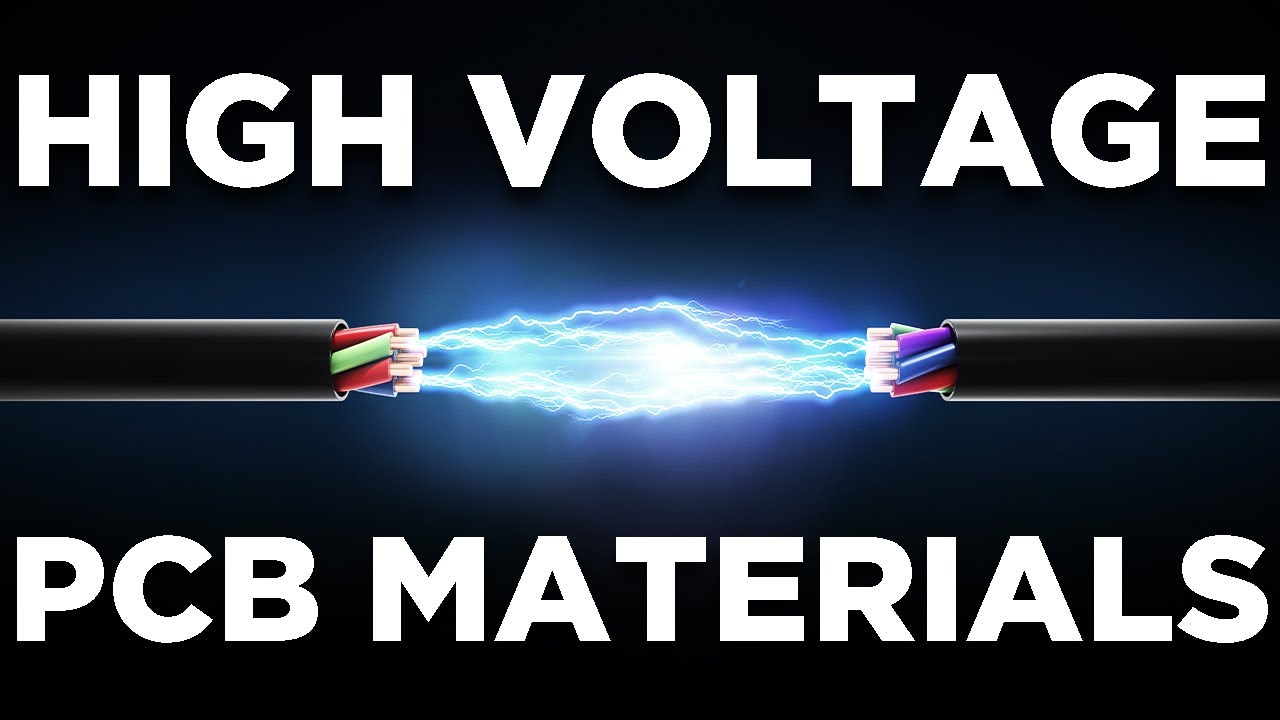 Understanding High Voltage PCB Materials