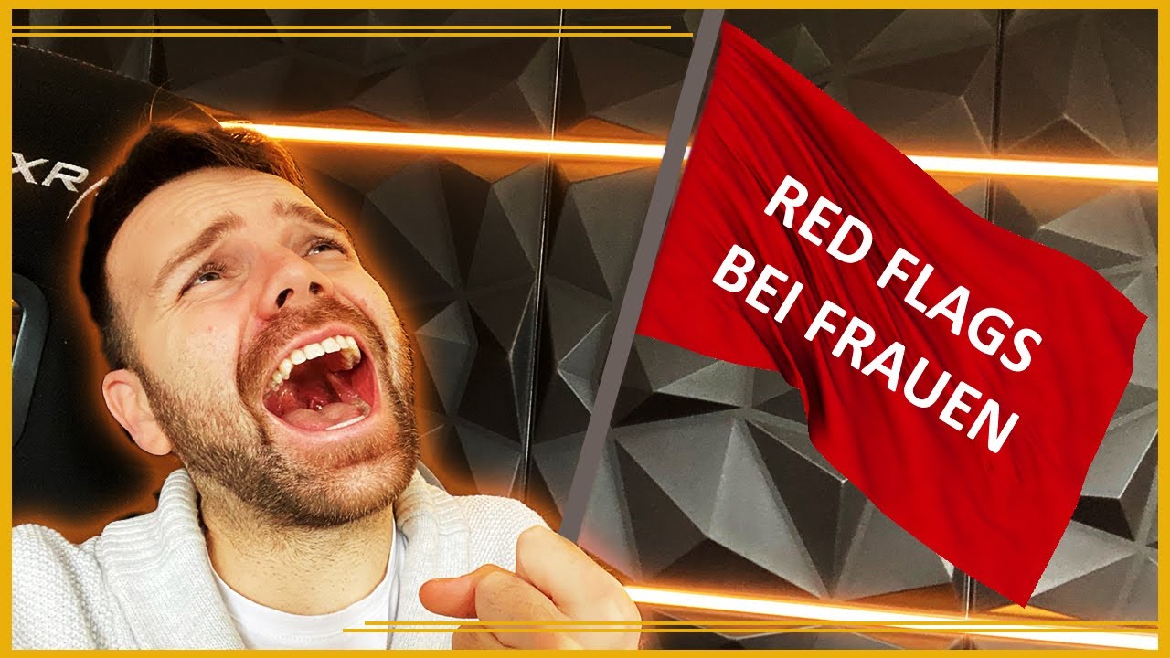 Red Flags bei Frauen | Rote Flaggen 🚩🚩🚩 toxische Frauen vermeiden