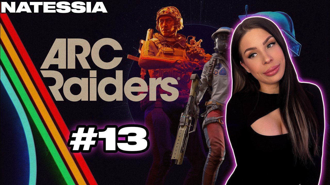 THE GOOPING CANNOT STOP! | Arc Raiders Gameplay #13 | Natessia